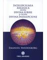 Copertă produs &Icirc;nţelepciunea angelică despre divina iubire şi despre &icirc;nţelepciune - thumb 1
