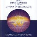 Copertă produs &Icirc;nţelepciunea angelică despre divina iubire şi despre &icirc;nţelepciune - gallery small 
