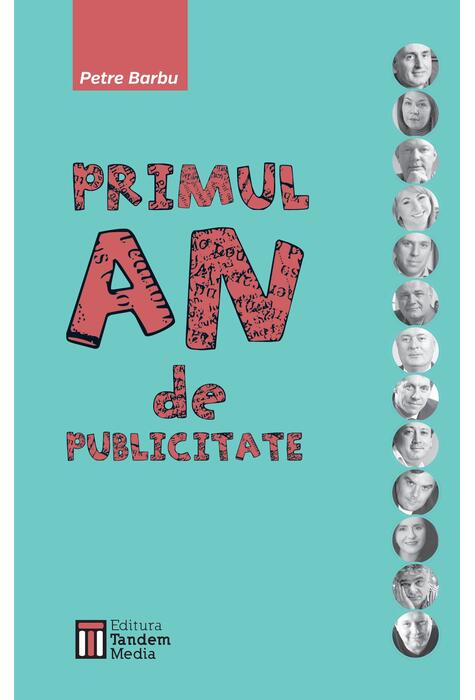 Copertă produs Primul an de publicitate