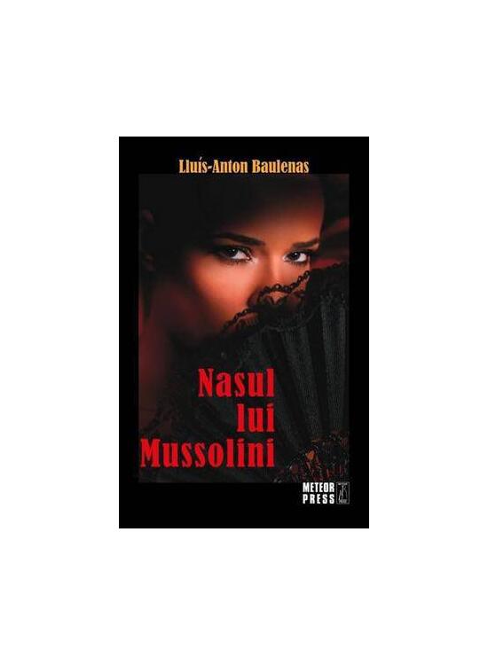 Copertă produs Nasul lui Mussolini - gallery big 1