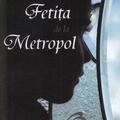 Copertă produs Fetiţa de la Metropol - gallery small 