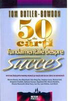 Imagine produs 50 de cărţi fundamentale despre succes