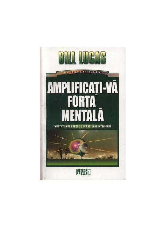 Copertă produs Amplificaţi-vă forţa mentală - gallery big 1