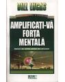 Copertă produs Amplificaţi-vă forţa mentală - thumb 1
