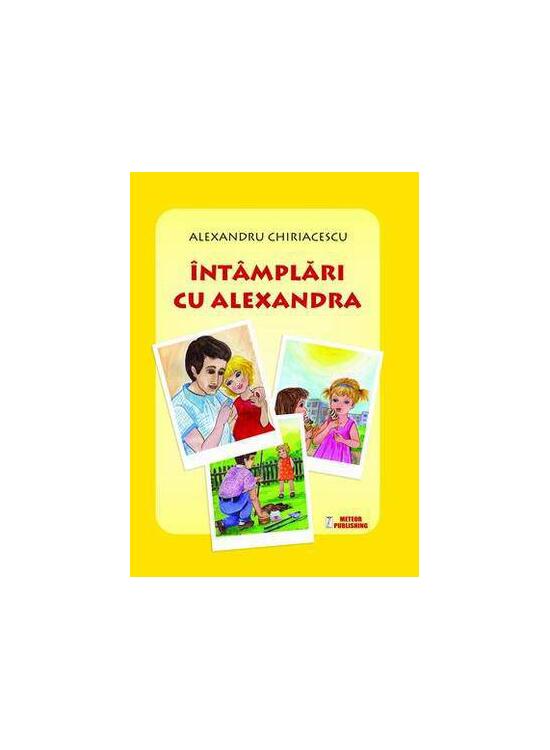 Copertă produs &Icirc;nt&acirc;mplări cu Alexandra - gallery big 1