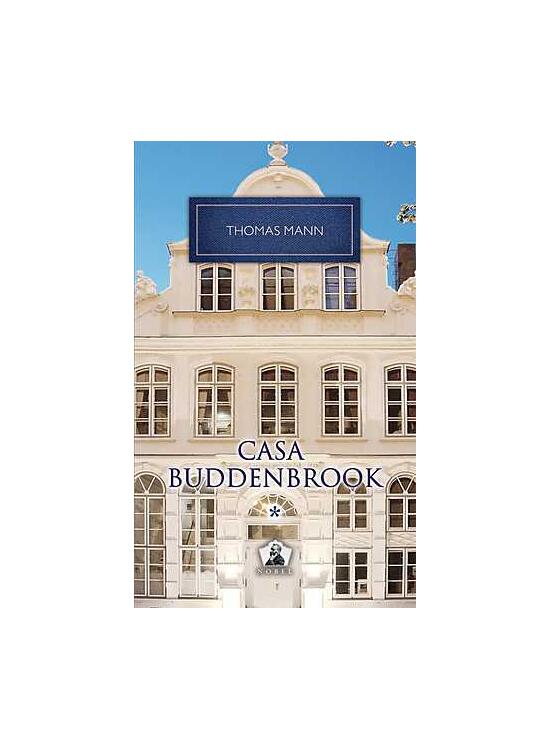 Copertă produs Casa Buddenbrook. Declinul unei familii (Vol. I) - gallery big 1
