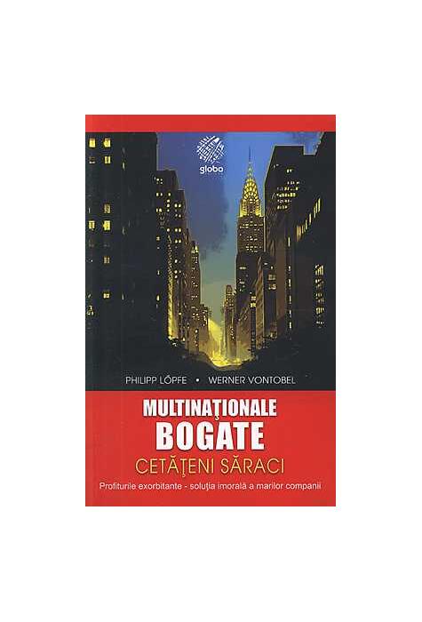 Copertă produs Multinaţionale bogate, cetăţeni săraci