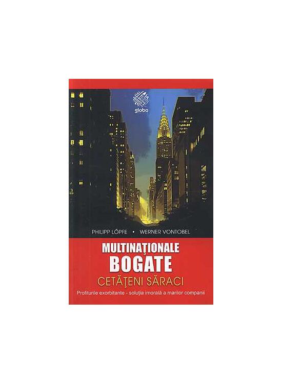 Copertă produs Multinaţionale bogate, cetăţeni săraci - gallery big 1