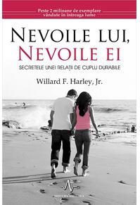 Copertă produs Nevoile lui, nevoile ei. Secretele unei relații de cuplu durabile