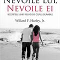 Copertă produs Nevoile lui, nevoile ei. Secretele unei relații de cuplu durabile - gallery small 