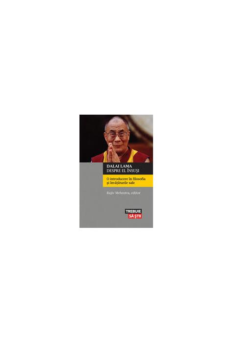 Copertă produs Dalai Lama despre el însuşi. O introducere în filosofia şi învăţăturile sale