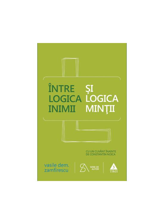 Copertă produs &Icirc;ntre logica inimii şi logica minţii - gallery big 1