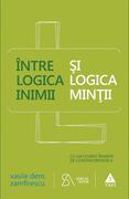 &Icirc;ntre logica inimii şi logica minţii