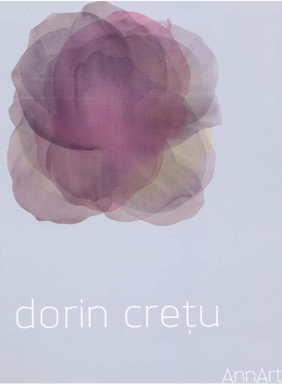 Copertă produs Dorin Creţu: Pictură/Painting (catalog expoziţie) - gallery big 1