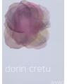 Copertă produs Dorin Creţu: Pictură/Painting (catalog expoziţie) - thumb 1