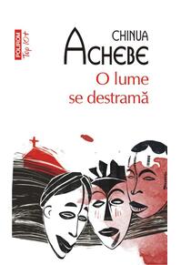 Copertă produs O lume se destramă (Top 10+)