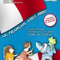 Copertă produs Le Francais avec Nino. Cartea elevului. Clasa I - gallery small 