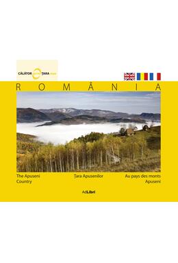 Copertă produs Rom&acirc;nia - Ţara Apusenilor (ed. trilingvă)