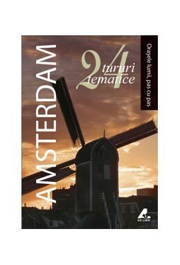 Copertă produs Amsterdam. 24 de tururi tematice