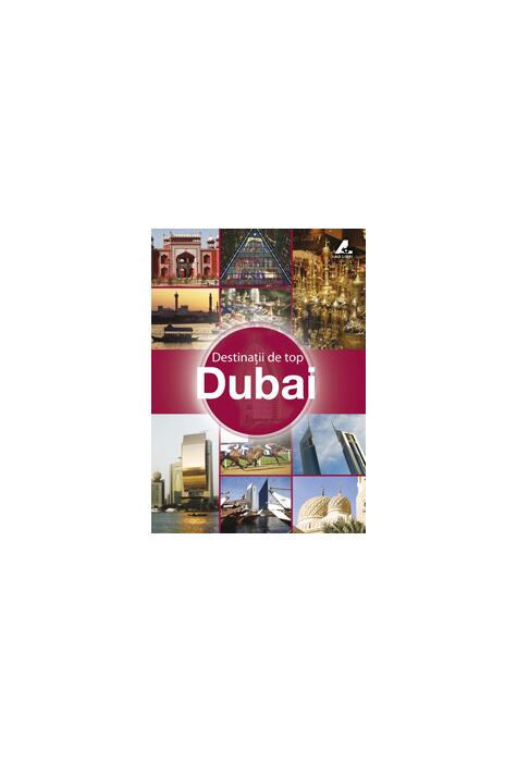 Copertă produs Destinaţii de top. Dubai