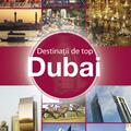 Copertă produs Destinaţii de top. Dubai - gallery small 