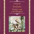 Copertă produs Gertrud. Rosshalde. Ultima vară a lui Klingsor - gallery small 