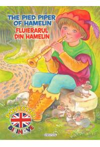 Copertă produs Povestiri bilingve. Fluierarul din Hamelin / The Pied Piper Piper of Hamelin (engleză)