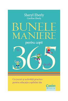Copertă produs Bunele maniere pentru copii &icirc;n 365 de zile