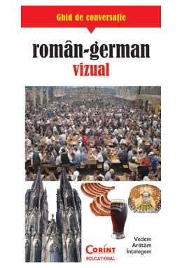 Copertă produs Ghid de conversaţie rom&acirc;n-german vizual
