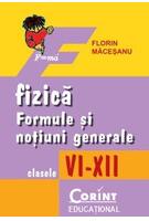 Imagine produs Fizică. Formule şi noţiuni generale, clasele VI-XII