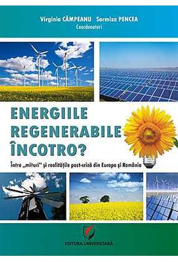 Copertă produs Energiile regenerabile. &Icirc;ncotro?