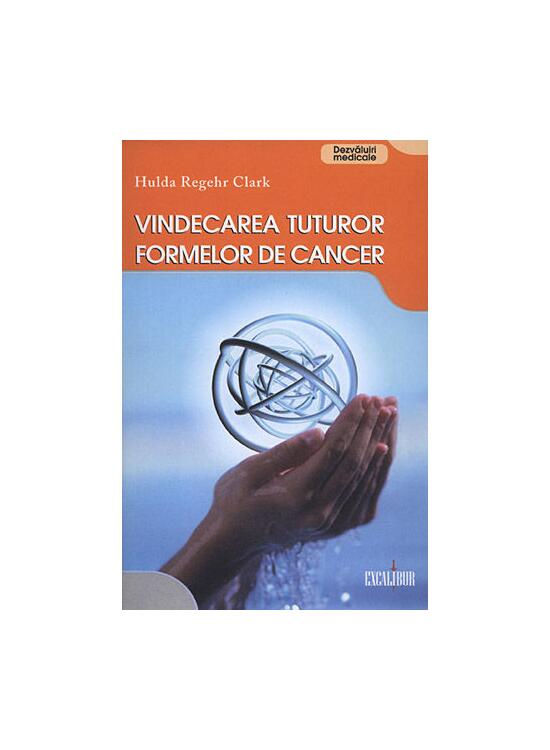 Copertă produs Vindecarea tuturor formelor de cancer - gallery big 1