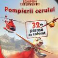Copertă produs Disney. Avioane. Echipa de intervenții. Pompierii cerului (32 de planşe de colorat) - gallery small 