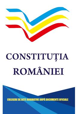 Copertă produs Constituția Rom&acirc;niei