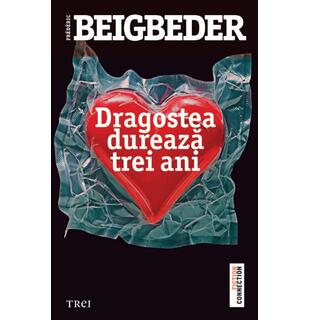 Dragostea durează trei ani