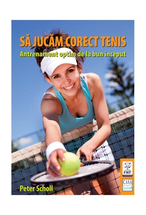 Copertă produs Să jucăm corect tenis