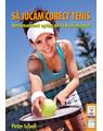 Copertă produs Să jucăm corect tenis - thumb 1