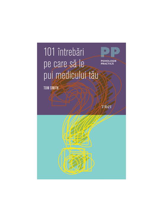 Copertă produs 101 &icirc;ntrebări pe care să le pui medicului tău - gallery big 1