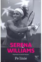 Imagine produs Serena Williams. Pe linie