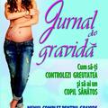 Copertă produs Jurnal de gravidă. Cum să-ti controlezi greutatea și să ai un copil sănătos. Meniu complet pentru gravide - gallery small 