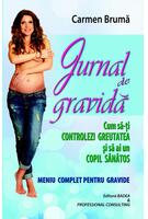 Imagine produs Jurnal de gravidă. Cum să-ti controlezi greutatea și să ai un copil sănătos. Meniu complet pentru gravide