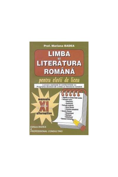 Limba și literatura rom&acirc;nă pentru elevii de liceu Clasa a XI-a