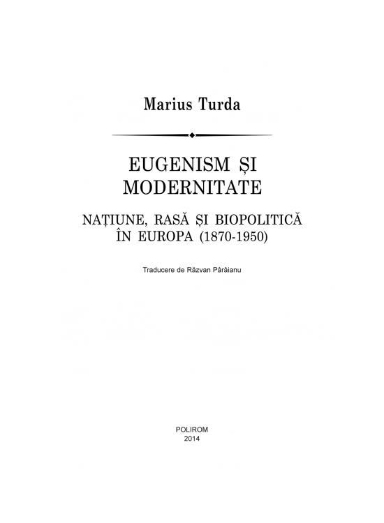Copertă produs Eugenism și modernitate. Națiune, rasă și biopolitică &icirc;n Europa (1870-1950) - gallery big 5