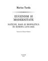 Copertă produs Eugenism și modernitate. Națiune, rasă și biopolitică &icirc;n Europa (1870-1950) - thumb 5