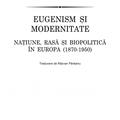 Copertă produs Eugenism și modernitate. Națiune, rasă și biopolitică &icirc;n Europa (1870-1950) - gallery small 
