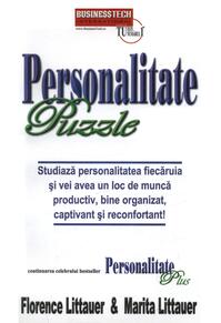 Copertă produs Personalitate Puzzle. Studiază personalitatea fiecăruia şi vei avea un loc de muncă productiv, bine organizat, captivant şi reconfortant!