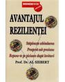 Copertă produs Avantajul rezilienței. Stăp&acirc;nește schimbarea. Prosperă sub presiune. Repune-te pe picioare după lovituri - thumb 1