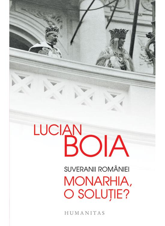 Copertă produs Suveranii României. Monarhia, o soluție? - gallery big 1