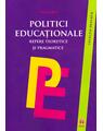 Copertă produs Politici educaționale. Repere teoretice și pragmatice - thumb 1