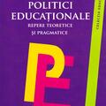 Copertă produs Politici educaționale. Repere teoretice și pragmatice - gallery small 